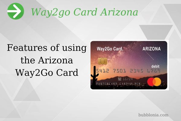 Features of using the Arizona Way2Go Card