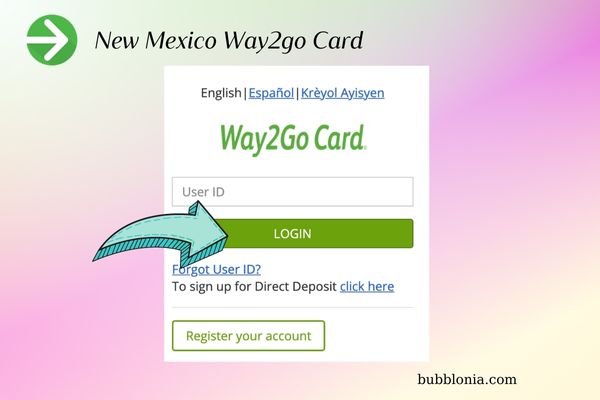 Way2go Card NM Login: New Mexico Prepaid Debit Cards